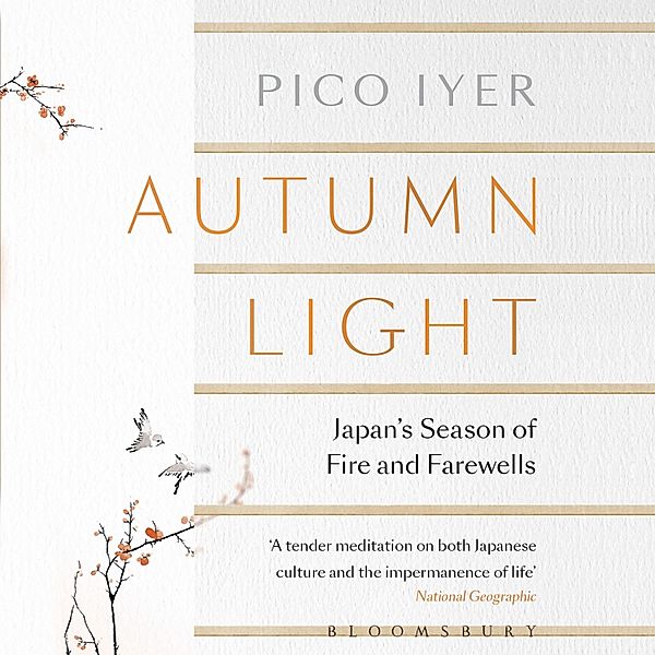 Autumn Light, Pico Iyer