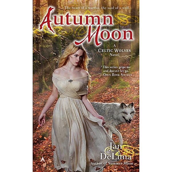 Autumn Moon / A Celtic Wolves Novel Bd.3, Jan Delima