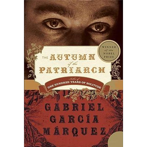 Autumn of the Patriarch / Lovers of Books Press, Gabriel Garcia Marquez