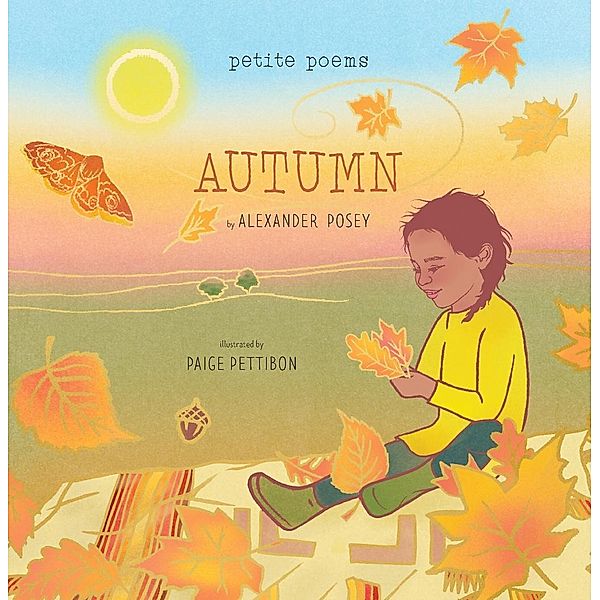 Autumn (Petite Poems) / Petite Poems, Alexander Posey