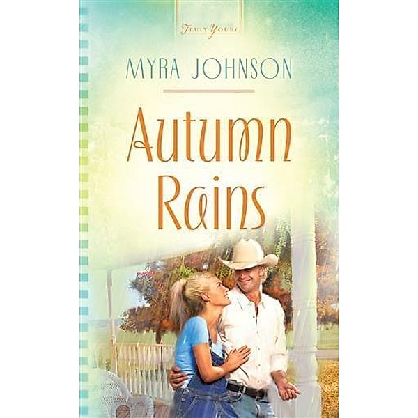 Autumn Rains, Myra Johnson