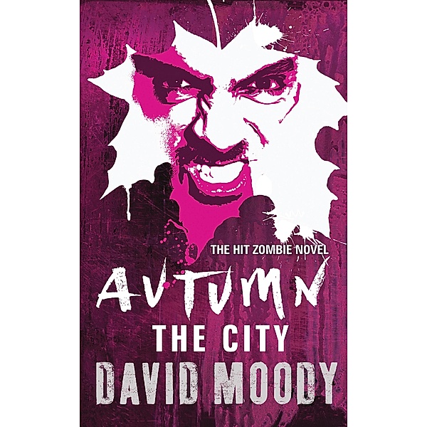 Autumn: The City / AUTUMN Bd.5, David Moody