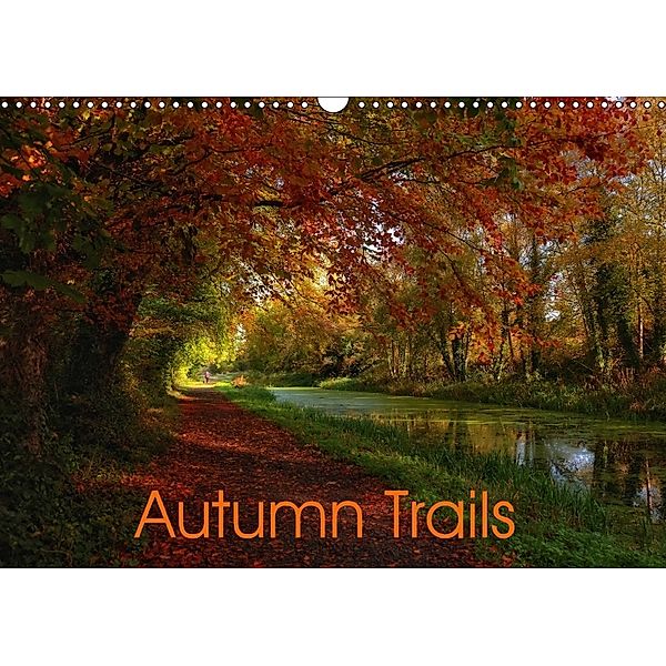 Autumn Trails (Wall Calendar 2018 DIN A3 Landscape), Kanstantsin Markevich