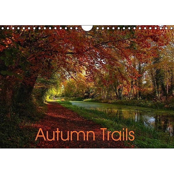 Autumn Trails (Wall Calendar 2018 DIN A4 Landscape), Kanstantsin Markevich