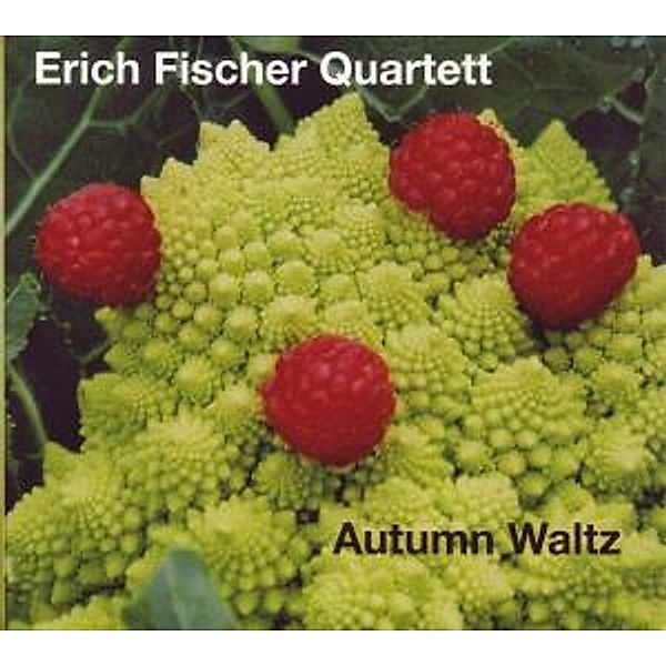 Autumn Waltz, Erich Quartett Fischer