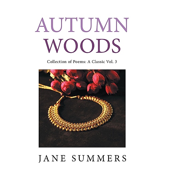 Autumn Woods, Jane Summers