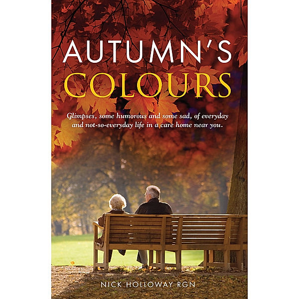 Autumn's Colours, Nick Holloway