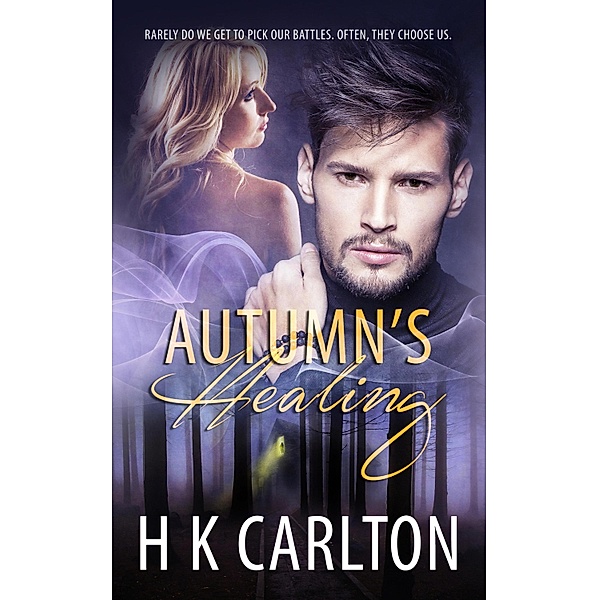 Autumn's Healing, Hk Carlton
