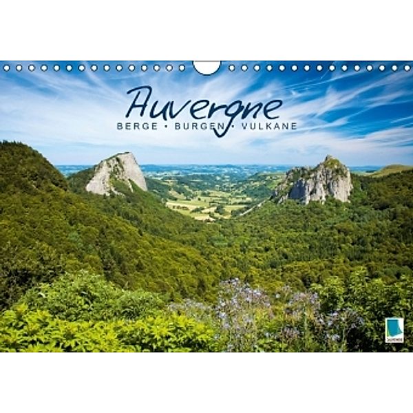 Auvergne: Berge, Burgen und Vulkane (Wandkalender 2014 DIN A4 quer), CALVENDO