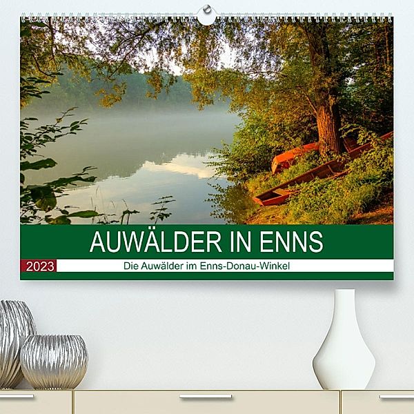 Auwälder bei EnnsAT-Version  (Premium, hochwertiger DIN A2 Wandkalender 2023, Kunstdruck in Hochglanz), Wolfgang Simlinger