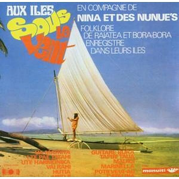 Aux Iles Sous Le Vent, Nina Et Les Nunue's