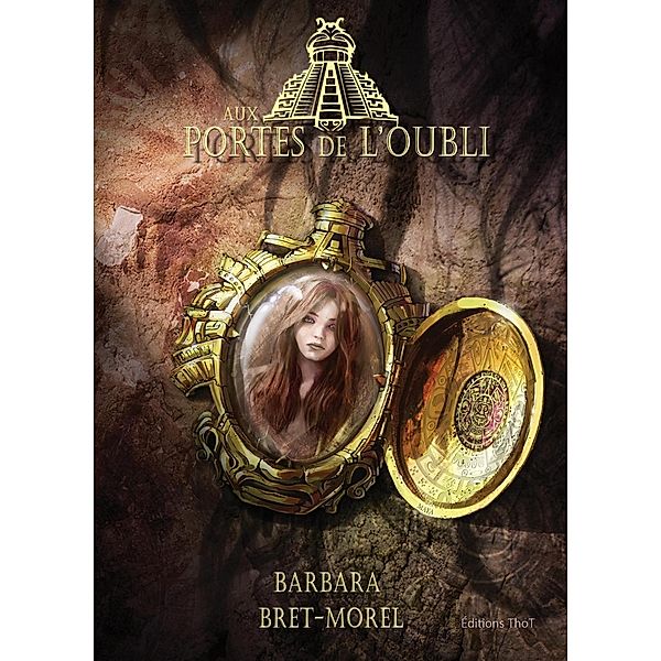 Aux portes de l'oubli, Barbara Bret-Morel