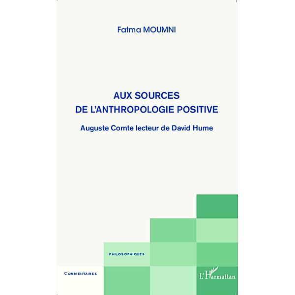 Aux sources de l'anthropologie positive, Moumni Fatma Moumni