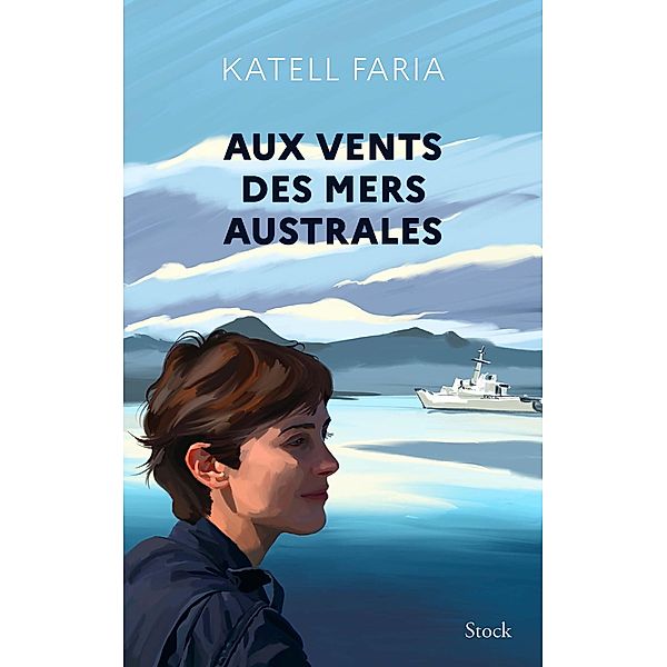 Aux vents des mers australes / Essais - Documents, Katell Faria