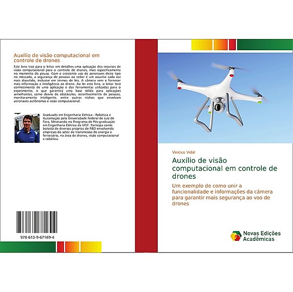Auxílio de visão computacional em controle de drones, Vinicius Vidal
