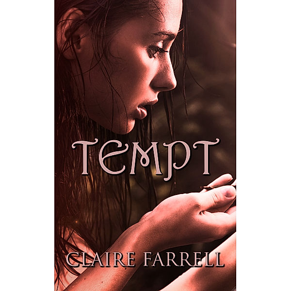 Ava Delaney World: Tempt (Ava Delaney #3), Claire Farrell