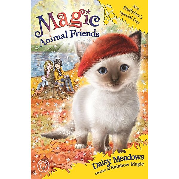 Ava Fluffyface's Special Day / Magic Animal Friends Bd.27, Daisy Meadows