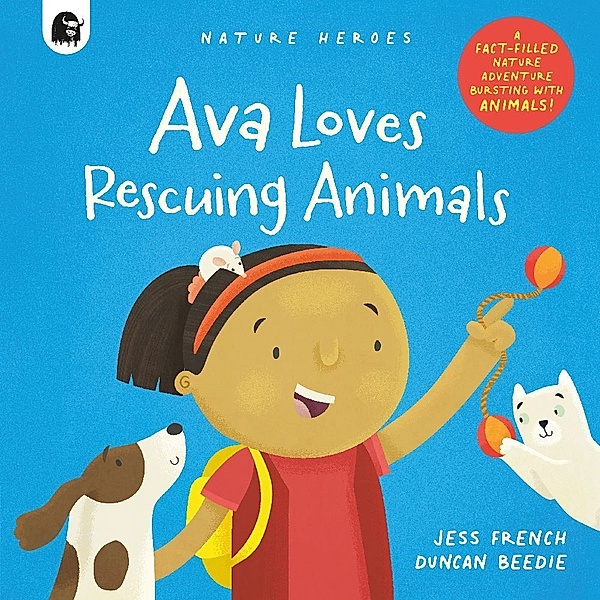 Ava Loves Rescuing Animals, Jess French