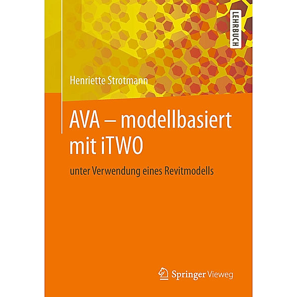 AVA - modellbasiert mit iTWO, Henriette Strotmann