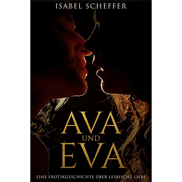 Ava und Eva, Isabel Scheffer