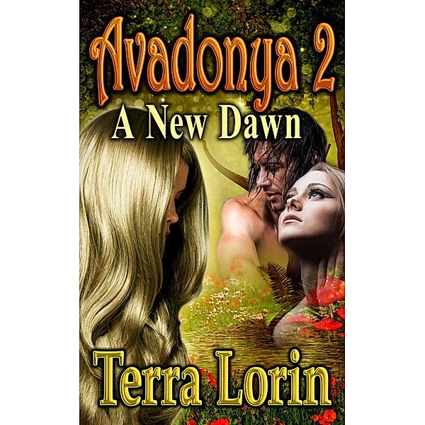 Avadonya: Avadonya 2: A New Dawn, Terra Lorin