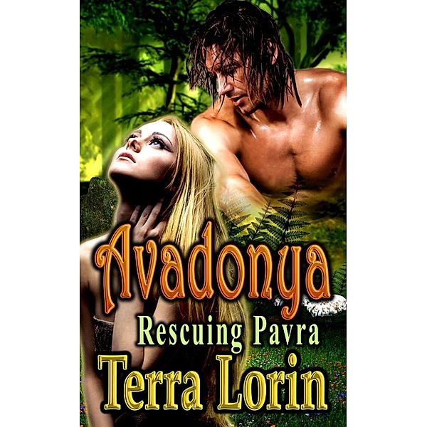 Avadonya: Avadonya: Rescuing Pavra, Terra Lorin