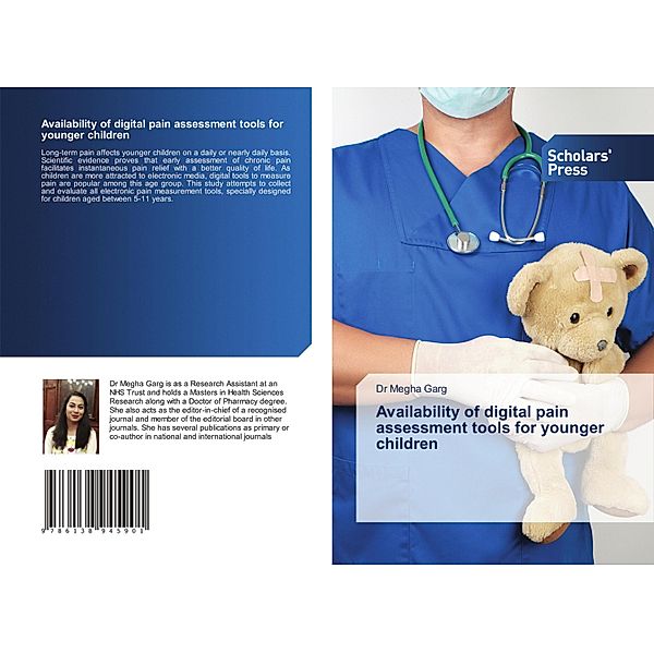 Availability of digital pain assessment tools for younger children, Dr Megha Garg