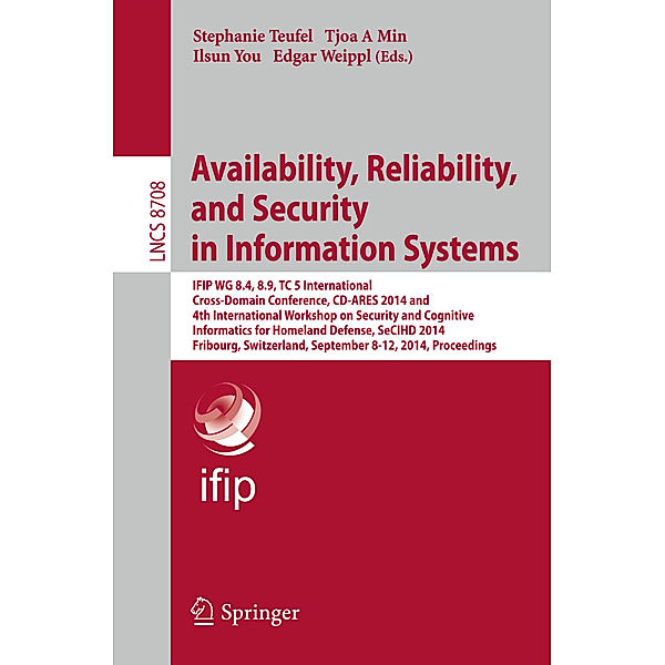 Availability, Reliability, and Security in Information Systems