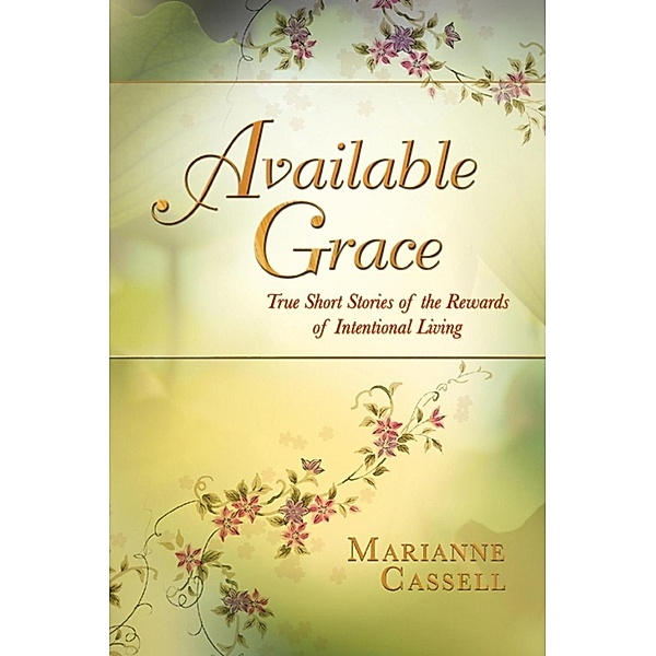 Available Grace / SBPRA, Marianne Cassell