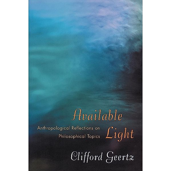 Available Light, Clifford Geertz
