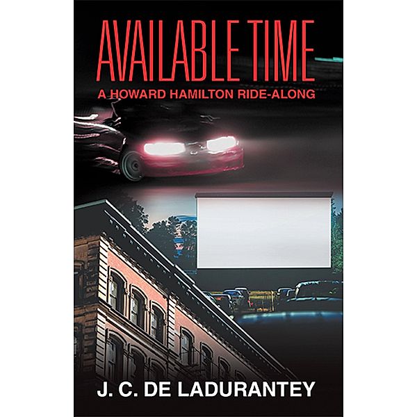 Available Time, J. C. De Ladurantey