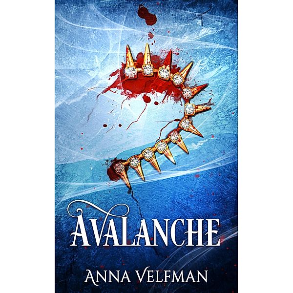 Avalanche (Pler Trilogy, #3) / Pler Trilogy, Anna Velfman