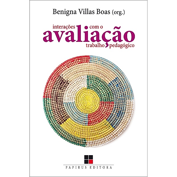 Avaliação, Benigna Maria de Freitas Villas Boas