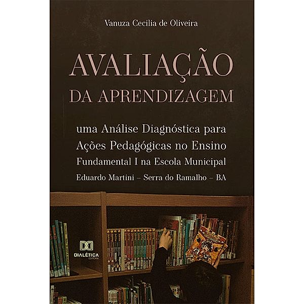 Avaliação da Aprendizagem, Vanuza Cecilia de Oliveira