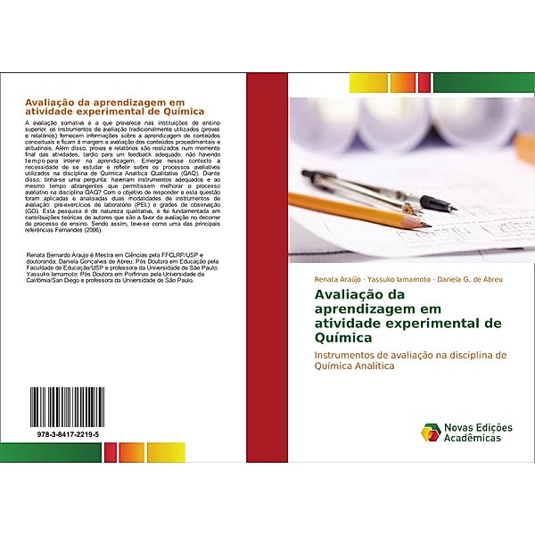 Avaliação da aprendizagem em atividade experimental de Química, Renata Araújo, Yassuko Iamamoto, Daneila G. Abreu