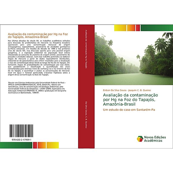 Avaliação da contaminação por Hg na Foz do Tapajós, Amazônia-Brasil, Enilson Da Silva Sousa, Joaquim C. B. Queiroz
