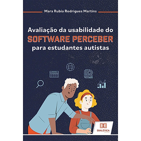 Avaliação da usabilidade do Software Perceber para estudantes autistas, Mara Rubia Rodrigues Martins