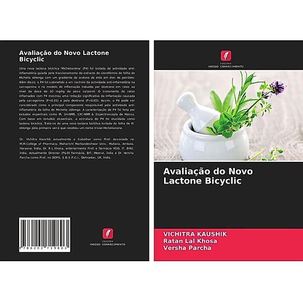 Avaliação do Novo Lactone Bicyclic, Vichitra Kaushik, Ratan Lal Khosa, Versha Parcha