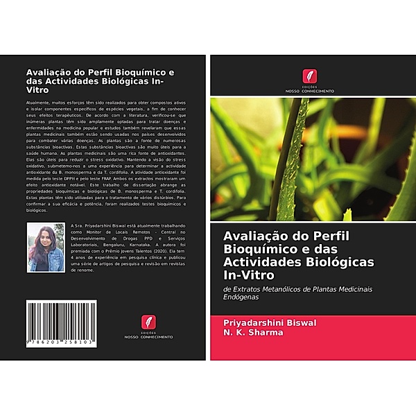 Avaliação do Perfil Bioquímico e das Actividades Biológicas In-Vitro, Priyadarshini Biswal, N. K. Sharma