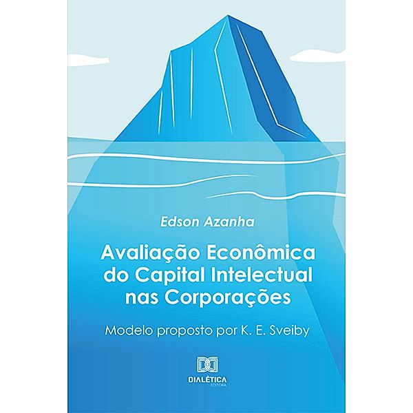 Avaliação Econômica do Capital Intelectual nas Corporações, Edson Azanha
