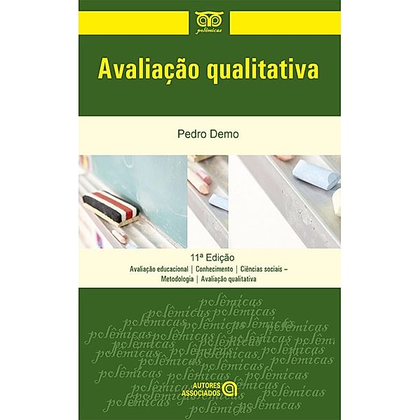 Avaliação qualitativa, Pedro Demo
