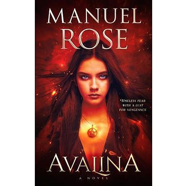 Avalina, Manuel Rose