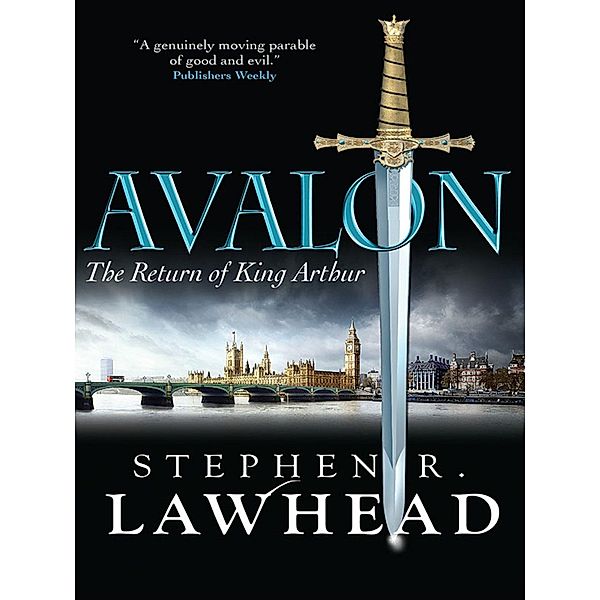 Avalon, Stephen R Lawhead