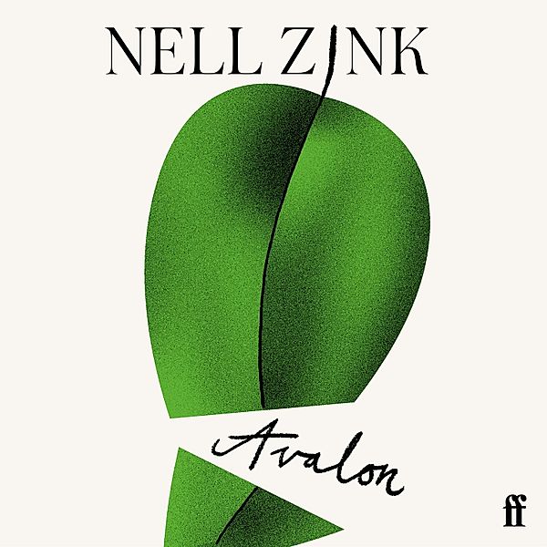 Avalon, Nell Zink