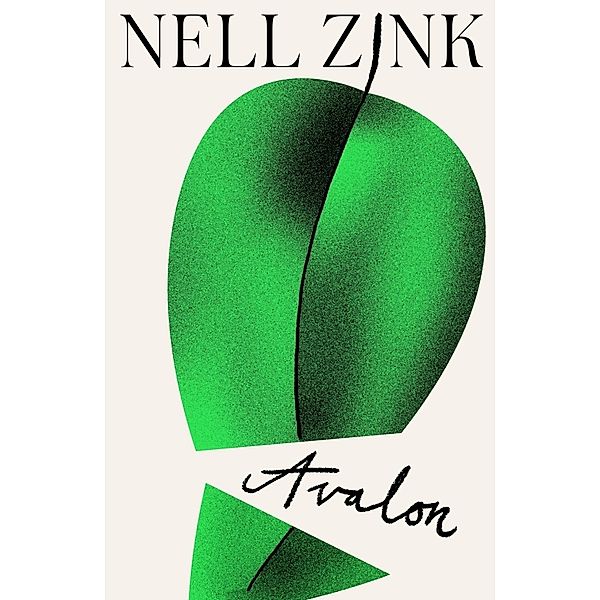 Avalon, Nell Zink