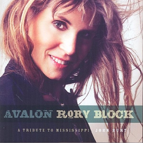 Avalon-A Tribute To Mississi, Rory Block