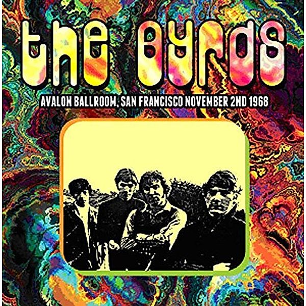 Avalon Ballroom,San Francisco November 2nd 1968, The Byrds