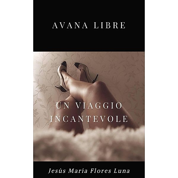 Avana Libre, Jesús María Flores Luna