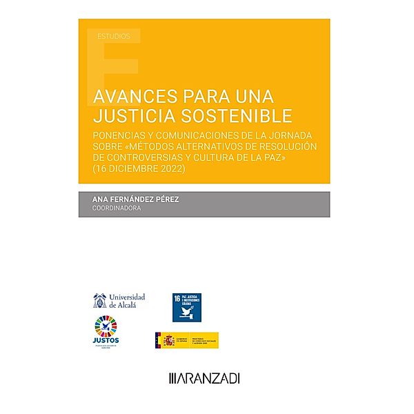 Avances para una Justicia Sostenible / Estudios, Ana Fernández Pérez