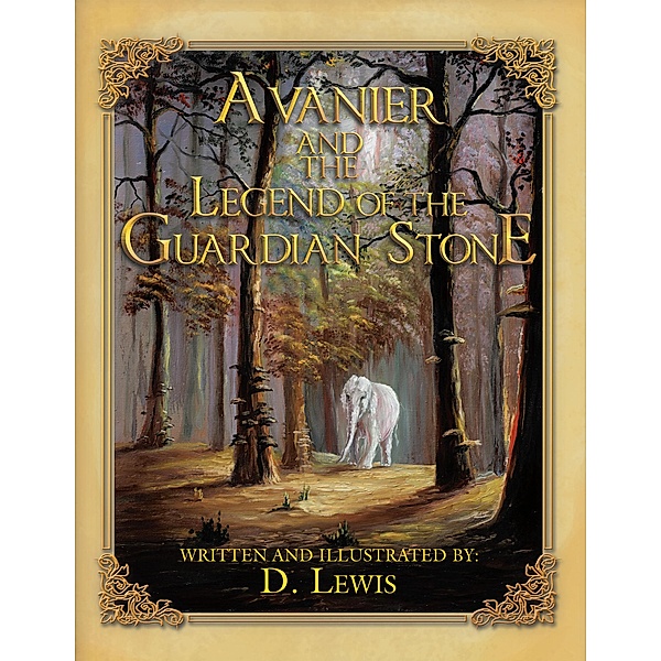 Avanier and the Legend of the Guardian Stone, D. Lewis